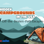 Hidden Campgrounds in the USA Off-the-Beaten-Path Escapes