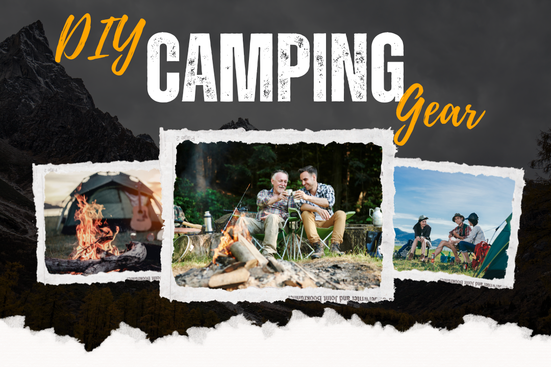 DIY Camping Gear: Craft Your Own Equipment for a Personalized Adventur